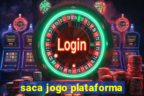 saca jogo plataforma